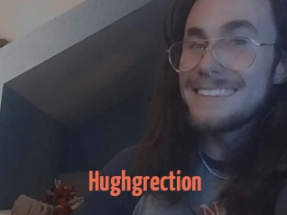Hughgrection
