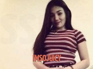 IMSOJUICY