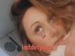 Imitdirtydiana