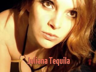 Juliana_Tequila
