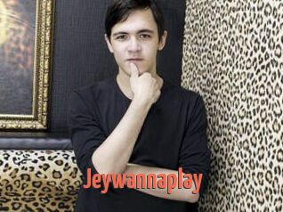 Jeywannaplay