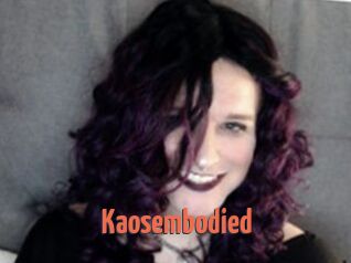 Kaosembodied