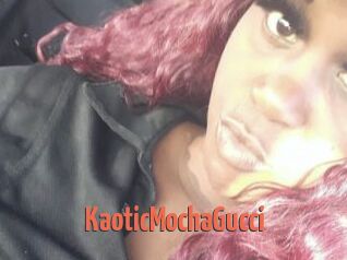 KaoticMochaGucci