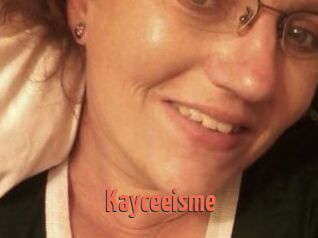 Kayceeisme