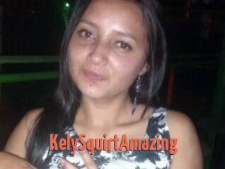 KelySquirtAmazing