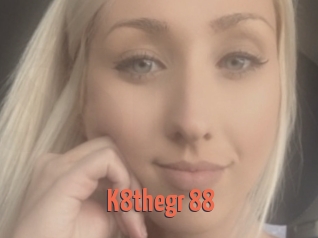 K8thegr_88