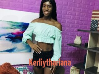 Kerliythariana
