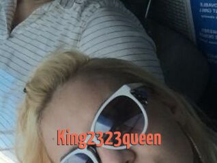 King2323queen