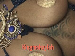 Kingmakaylah