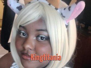 Kingtitania