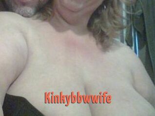 Kinkybbwwife