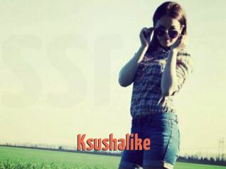 Ksushalike