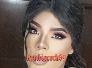 Kymbigcock69