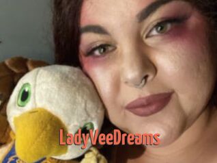 LadyVeeDreams