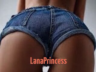 LanaPrincess