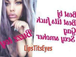 LipsTitsEyes