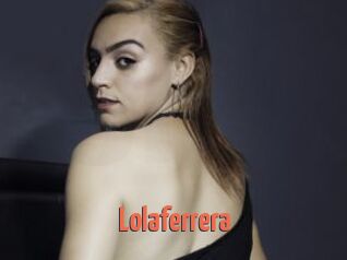 Lolaferrera