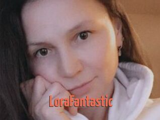 LoraFantastic