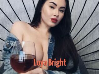 Loya_Bright