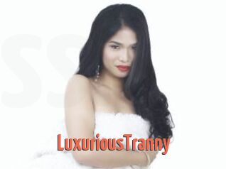 LuxuriousTranny