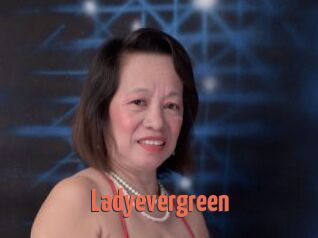 Ladyevergreen