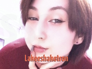 Lakeeshaketron