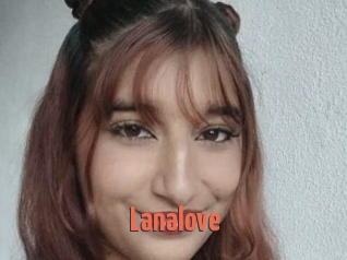 Lanalove