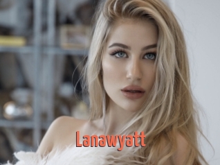 Lanawyatt