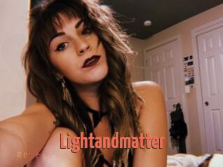 Lightandmatter