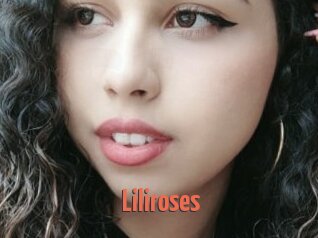 Liliroses