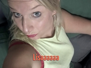 Lisaaaaaa