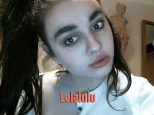 Lolalulu