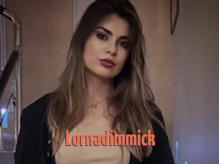 Lornadimmick