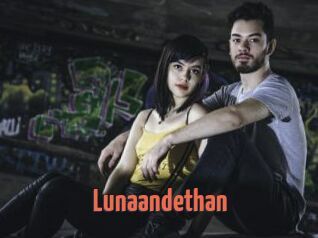 Lunaandethan