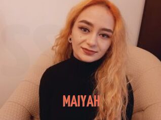 MAIYAH