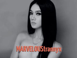 MARVELOUStrannyx