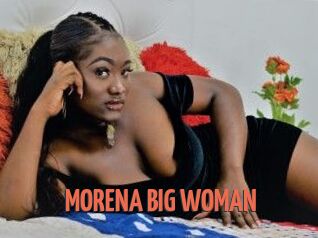 MORENA_BIG_WOMAN