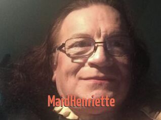 MaidHenriette
