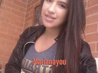 Marianayou
