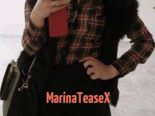 MarinaTeaseX