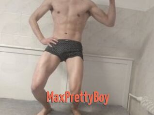 MaxPrettyBoy