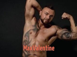 MaxValentine