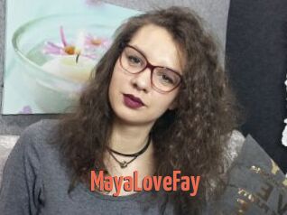 MayaLoveFay