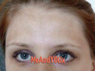 MeAndYOUx