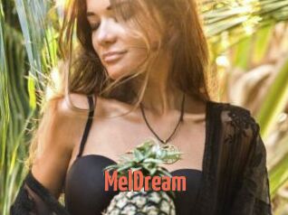 MelDream