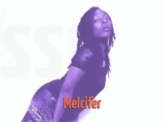 Melcifer