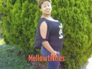 Mellowtitties