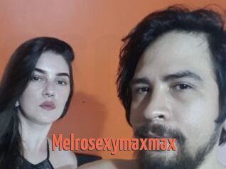 Melrosexymaxmax