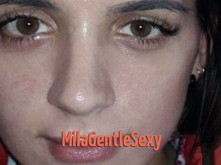 MilaGentleSexy
