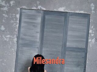 Milesandra